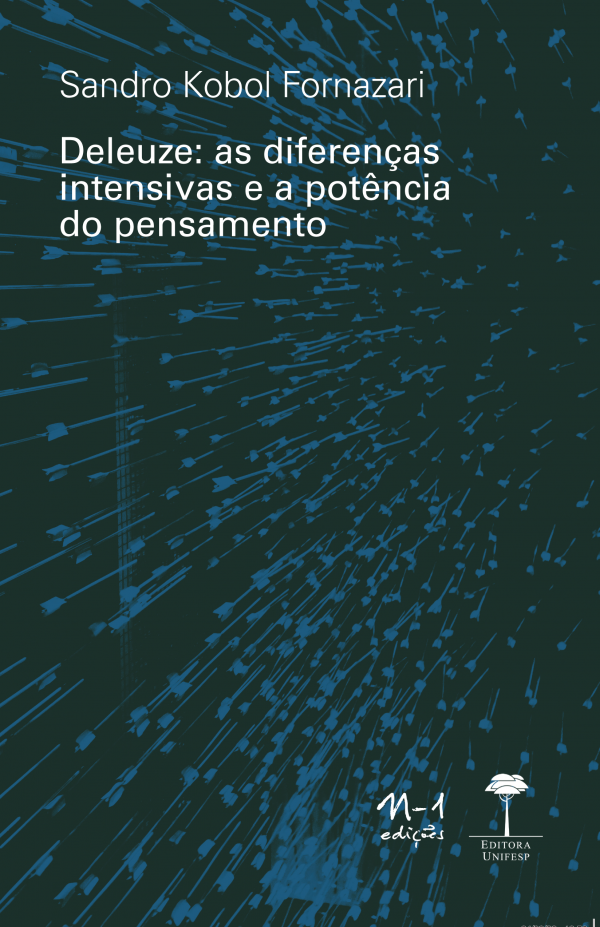 Livro -  Deleuze: as diferenças intensivas e a potência do pensamento