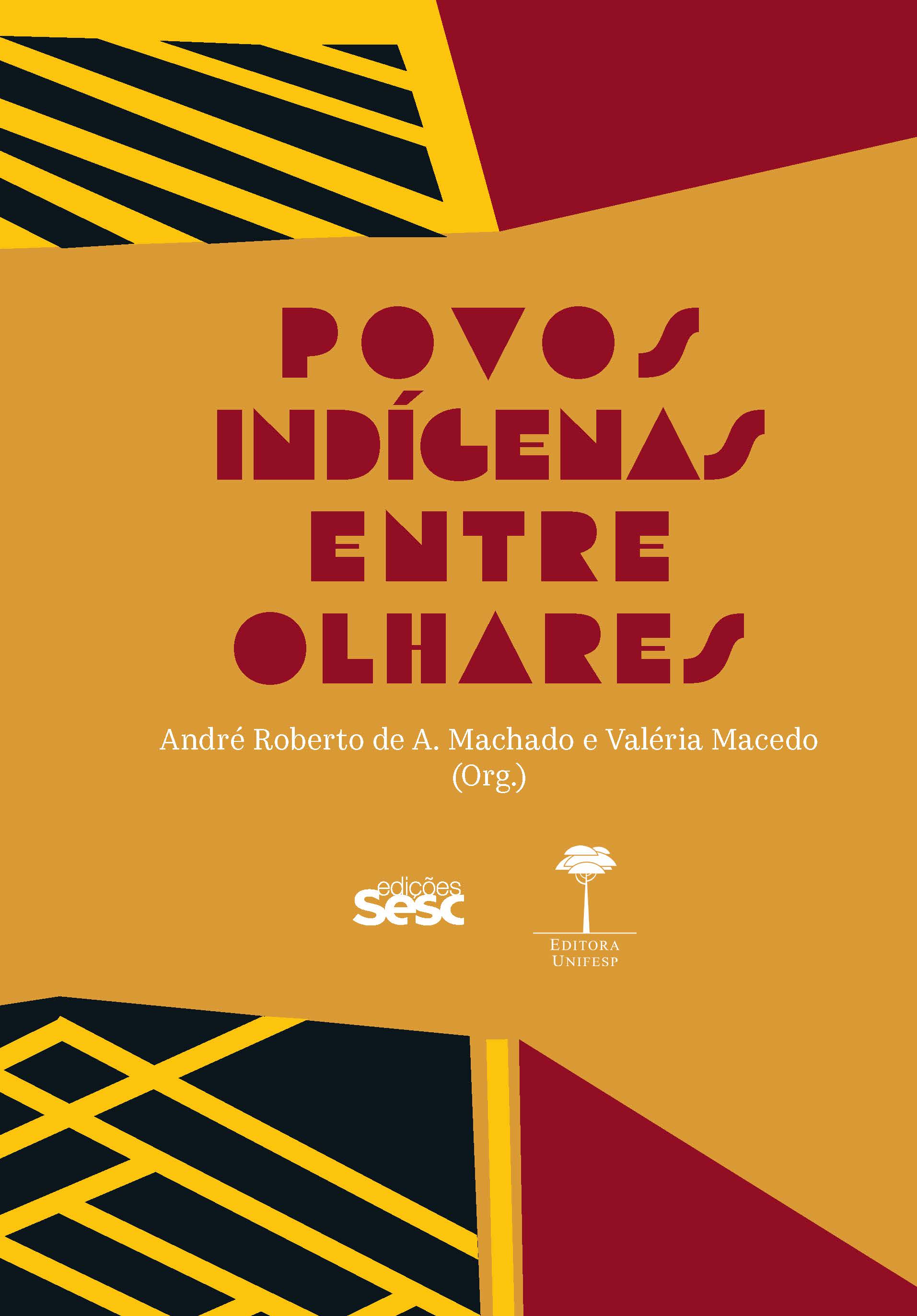 Livro - POVOS INDÍGENAS ENTRE OLHARES