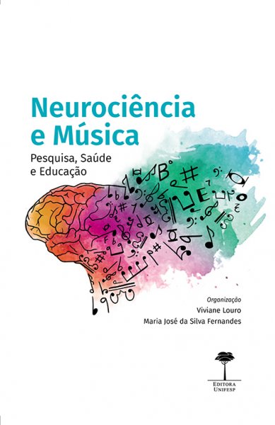 Livro -  NEUROCIÊNCIA E MÚSICA