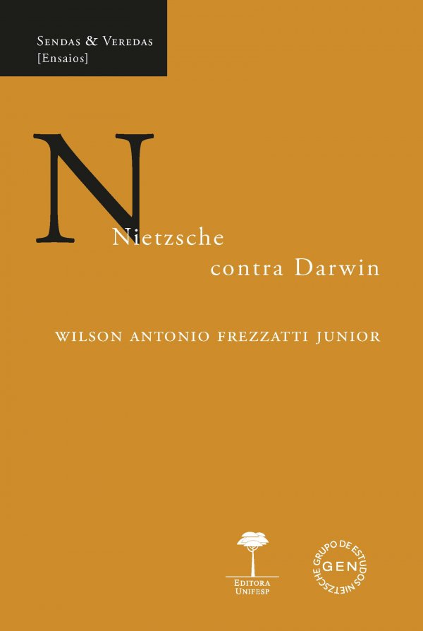 LANÇAMENTO EDITORA UNIFESP - NIETZSCHE CONTRA DARWIN